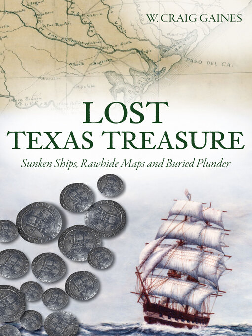 Title details for Lost Texas Treasure by W. Craig Gaines - Available